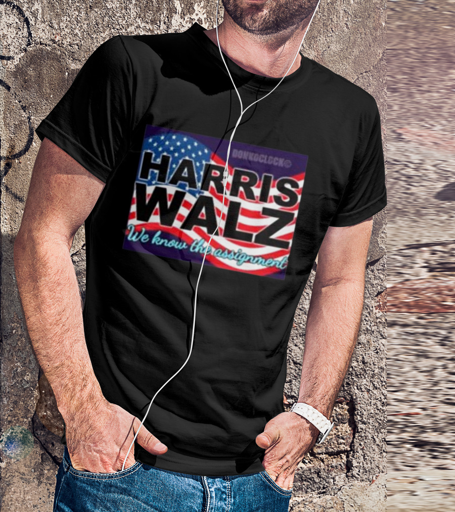 Harris Walz We Know The Assignment American Flag Style Donkonoclock T-Shirt