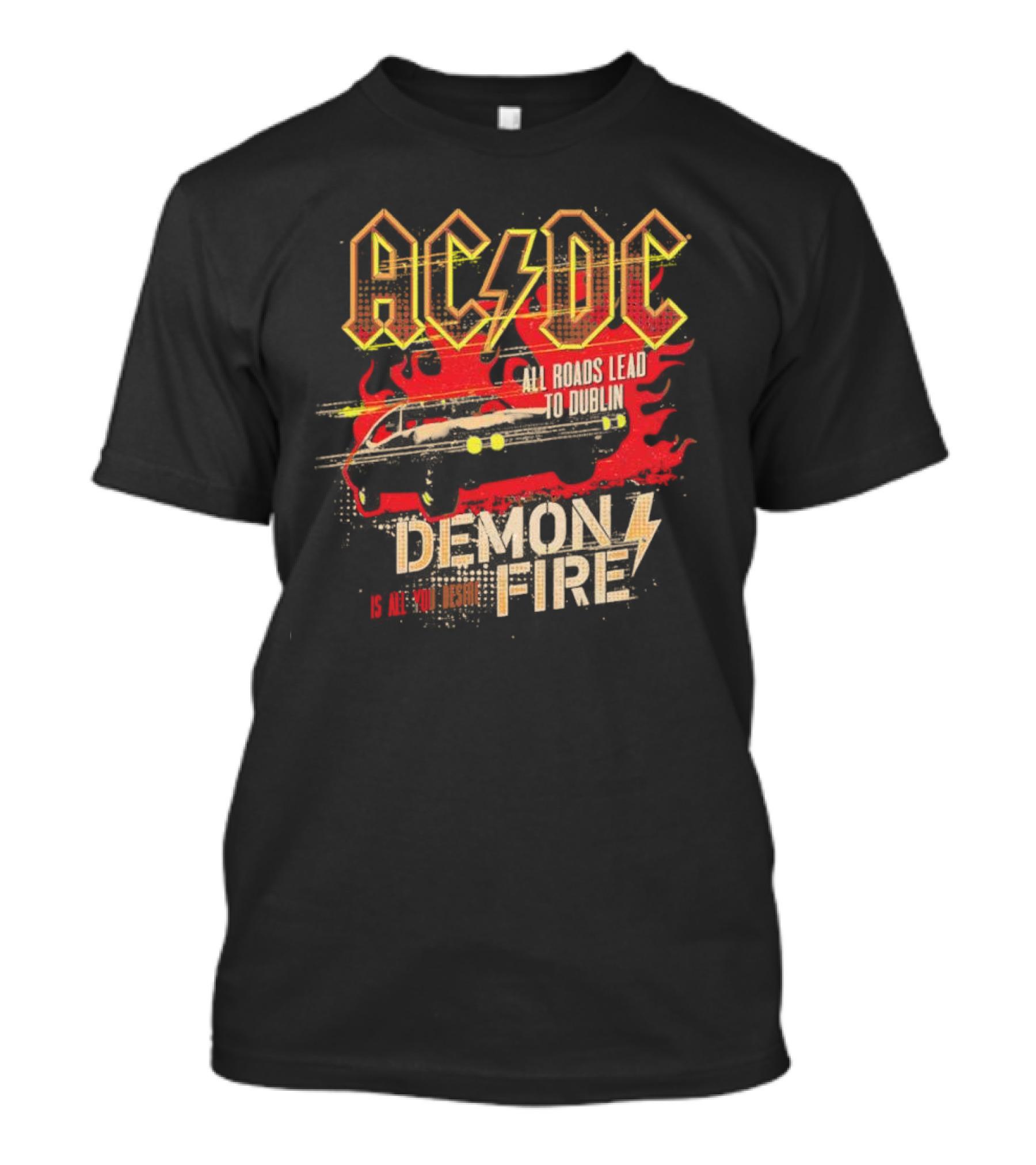 ACDC All Roads Lead To Dublin Demon Fire Is All You Desire 2024 Europe Tour Merchandise T-Shirt