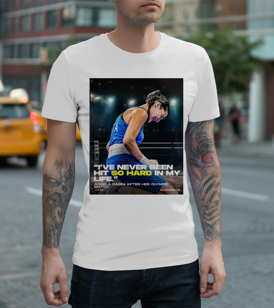 I’ve Never Been Hit So Hard In My Life Angela Carini Olympic Match Clutchpoints T-Shirt