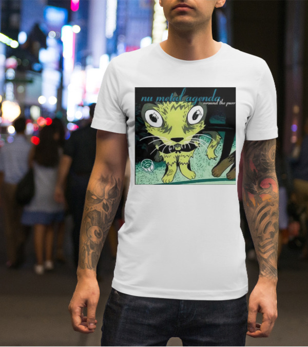 Nu Metal Agenda Around The Purr Feline Illustration With Swirling Colors And Bold Letters T-Shirt