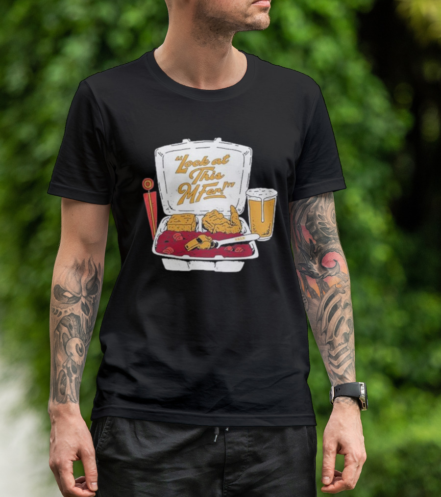 Look At This Mfer Rb&R Tray Beer And Food T-Shirt