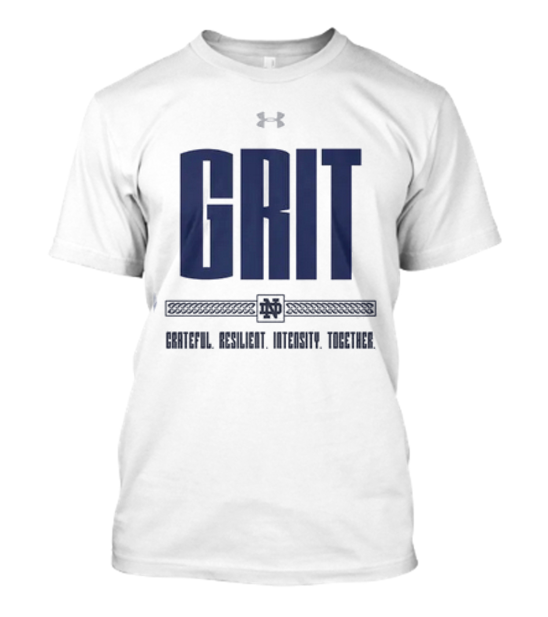 Grit Grateful Resilient Intensity Together Notre Dame ND T-Shirt