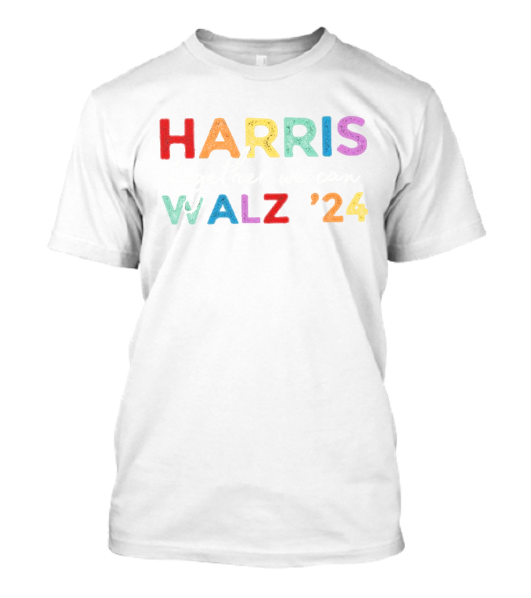 Harris Walz 24 Together We Can Rainbow Lettering T-Shirt