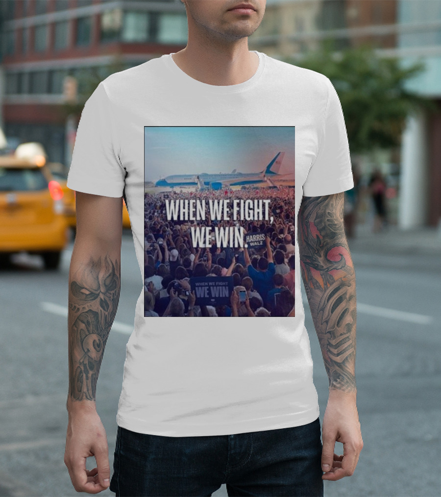 The Lincoln Project When We Fight, We Win Harris Walz Airplane Crowd Scene T-Shirt