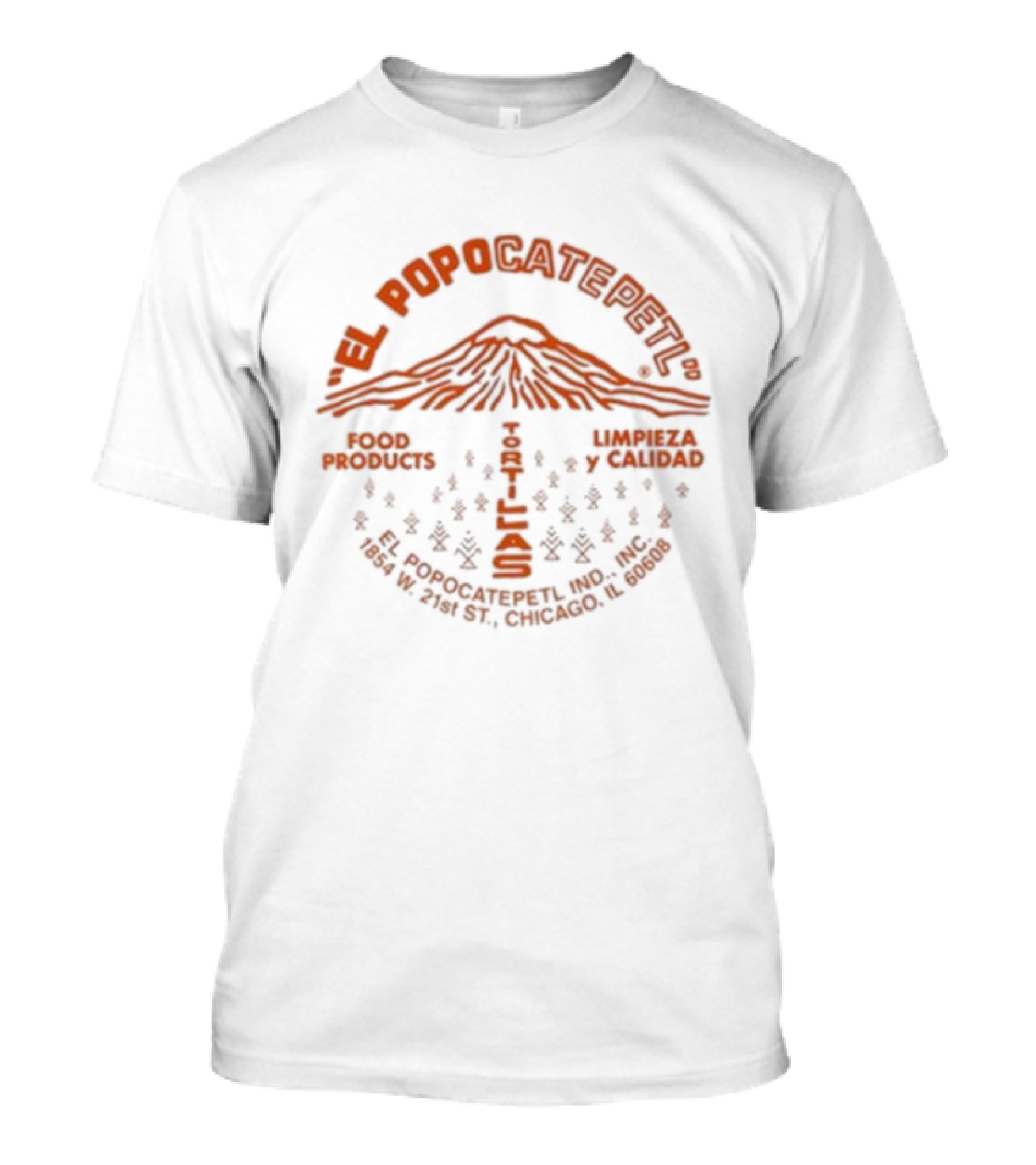 El Popocatepetl Tortillas Food Products Masienda 2024 Chicago IL T-Shirt