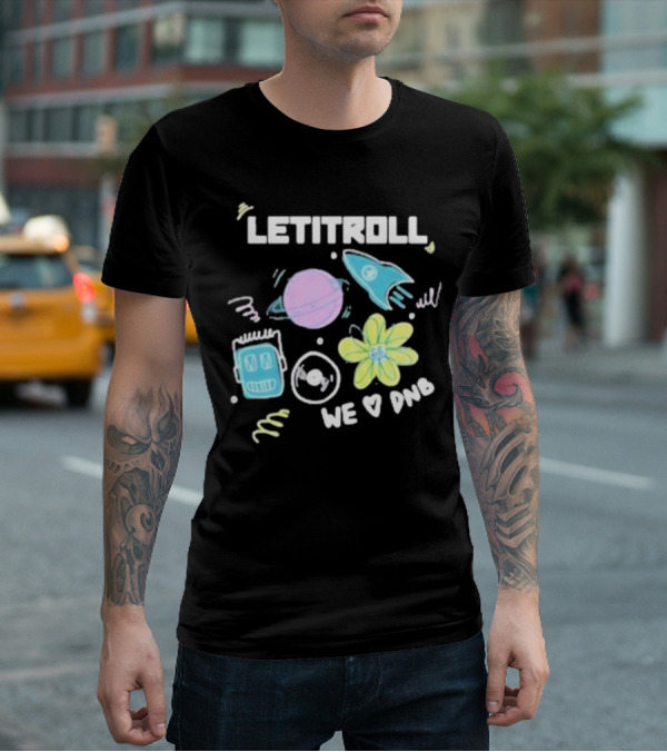 LETITROLL We Love DNB Planet Rocket Robot Flower T-Shirt