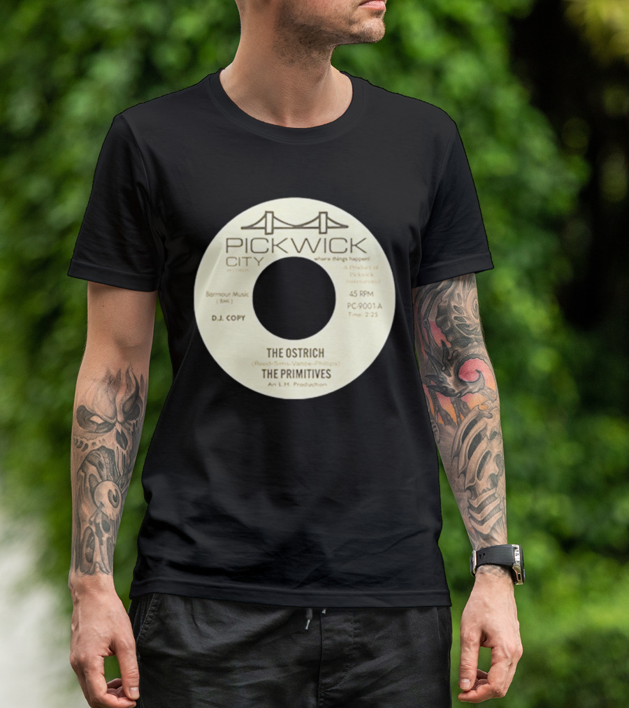 Pickwick City The Ostrich The Primitives 45 RPM T-Shirt