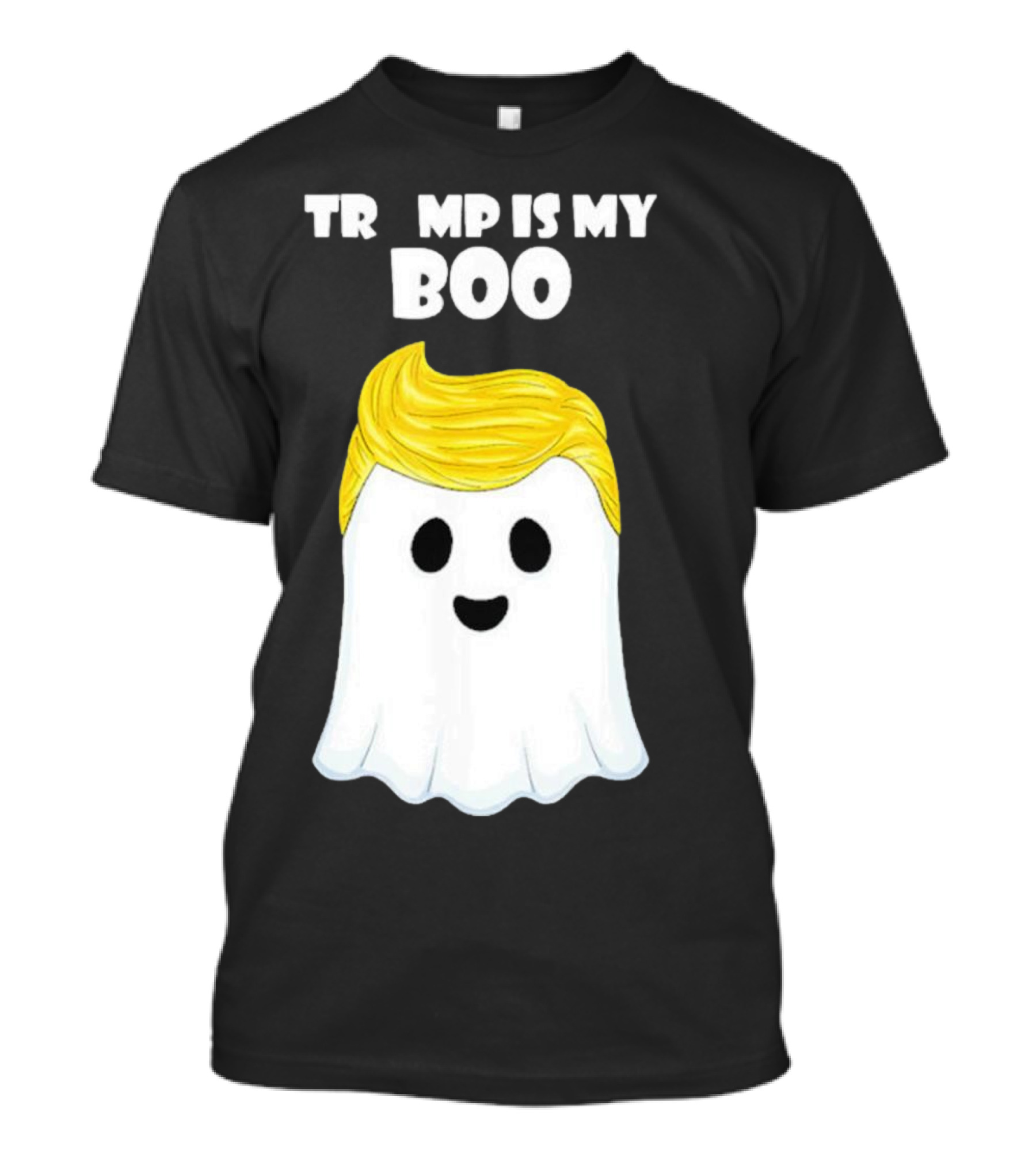 Trump Is My Boo Halloween Ghost Hair T-Shirt