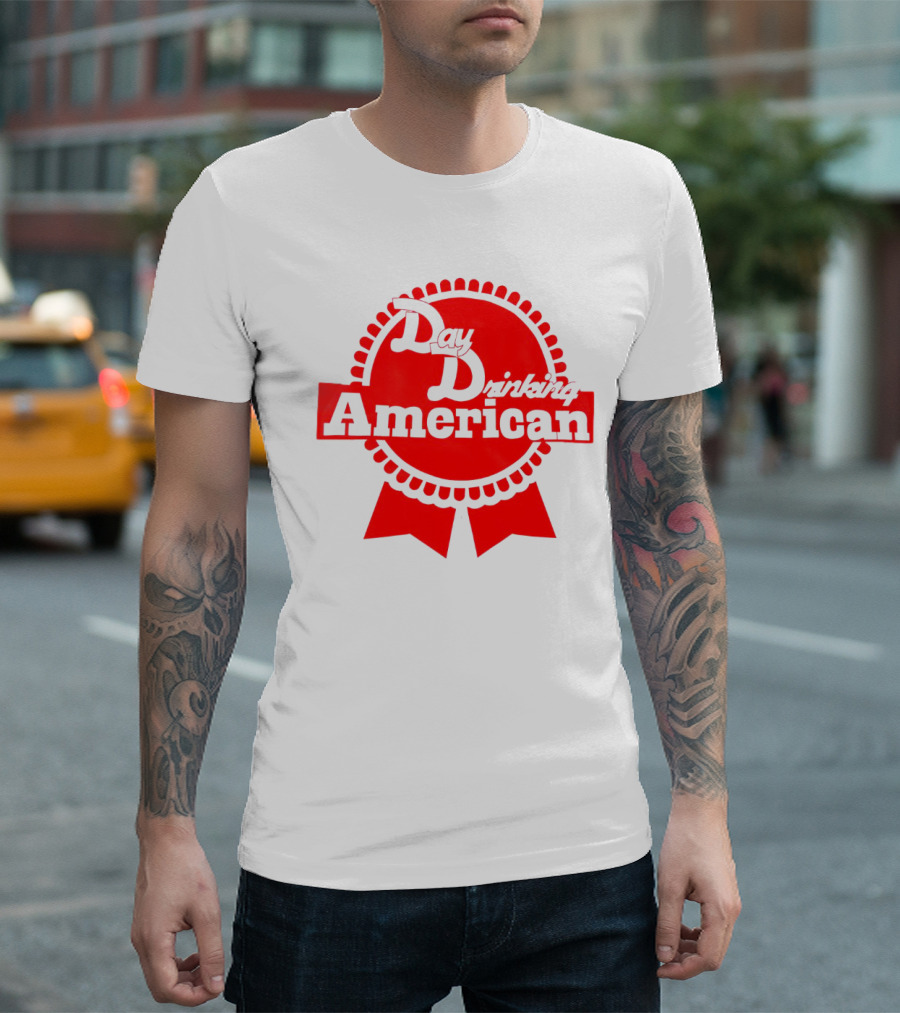 Day Drinking American Red Ribbon Badge T-Shirt