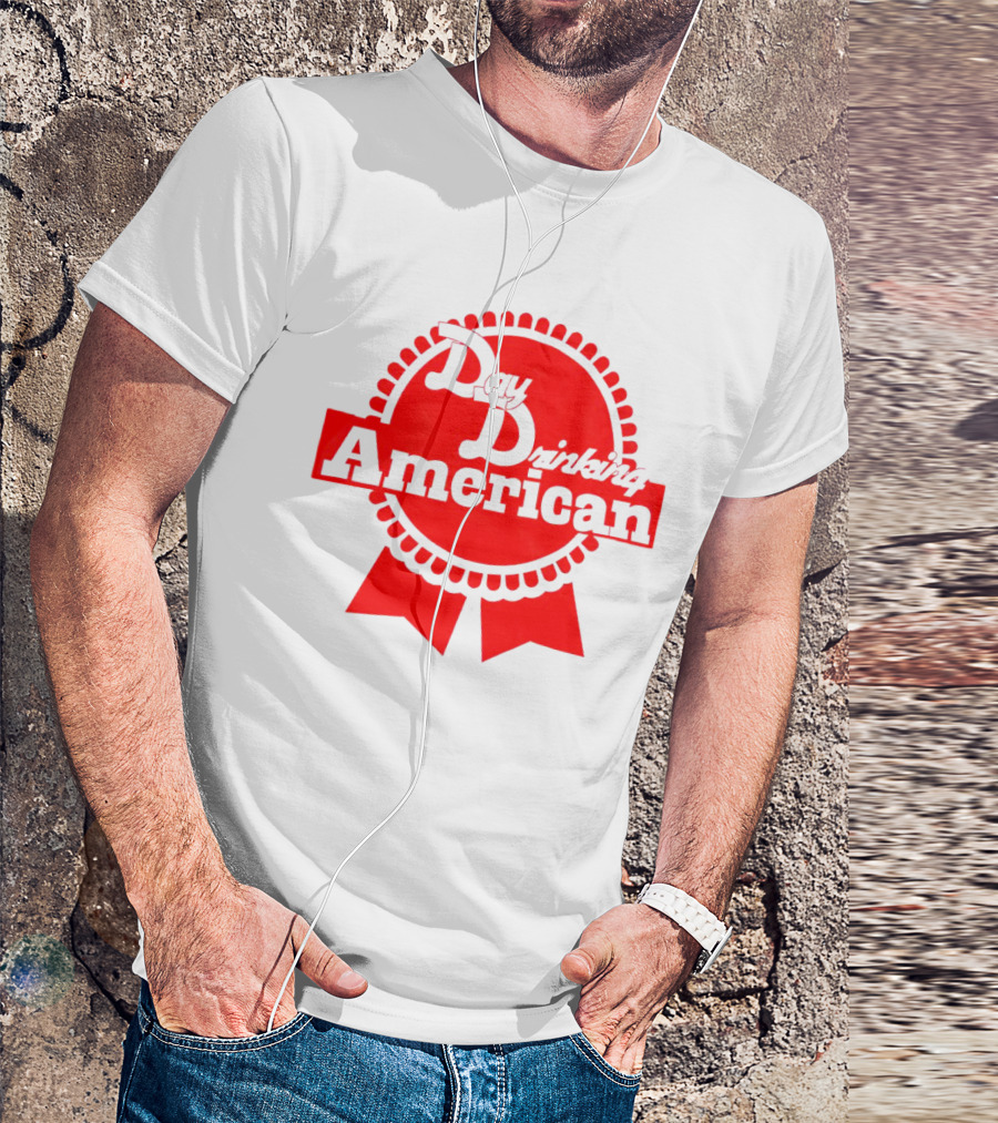 Day Drinking American Red Ribbon Badge T-Shirt