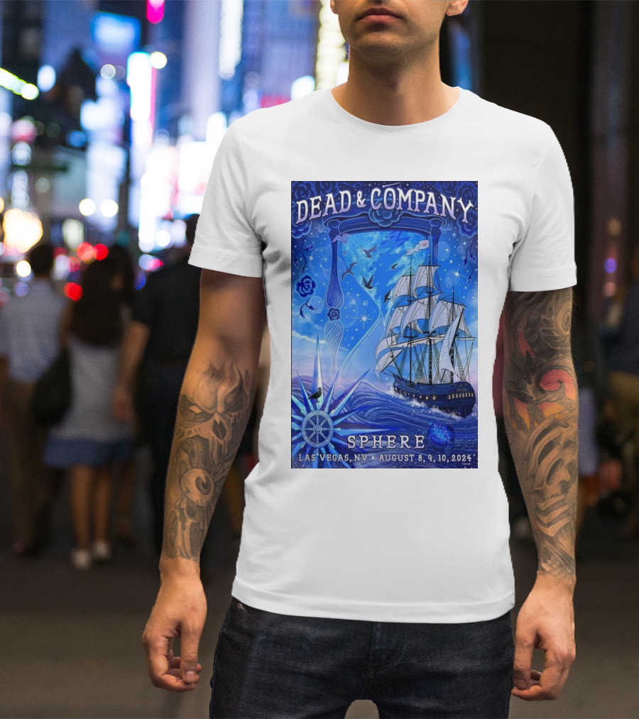 Dead And Company Ship Art Sphere Las Vegas NV August 8 9 10 T-Shirt