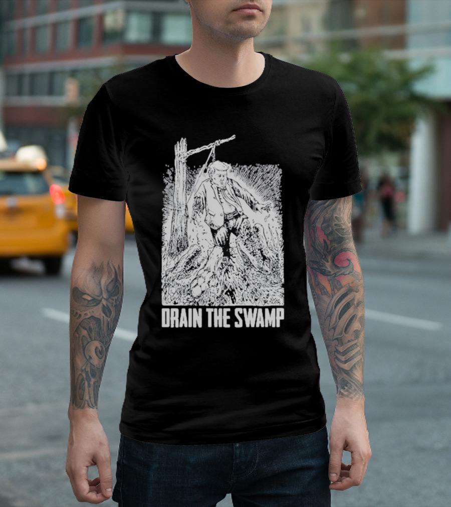Punk With A Camera Drain The Swamp Trump Political Cartoon T-Shirt