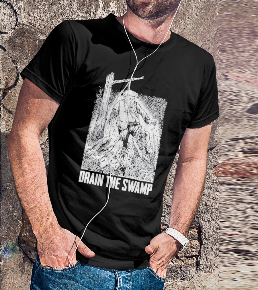 Punk With A Camera Drain The Swamp Trump Political Cartoon T-Shirt