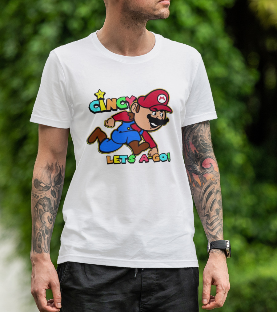Cincy Let's A-Go Mr Mario Cincinnati T-Shirt