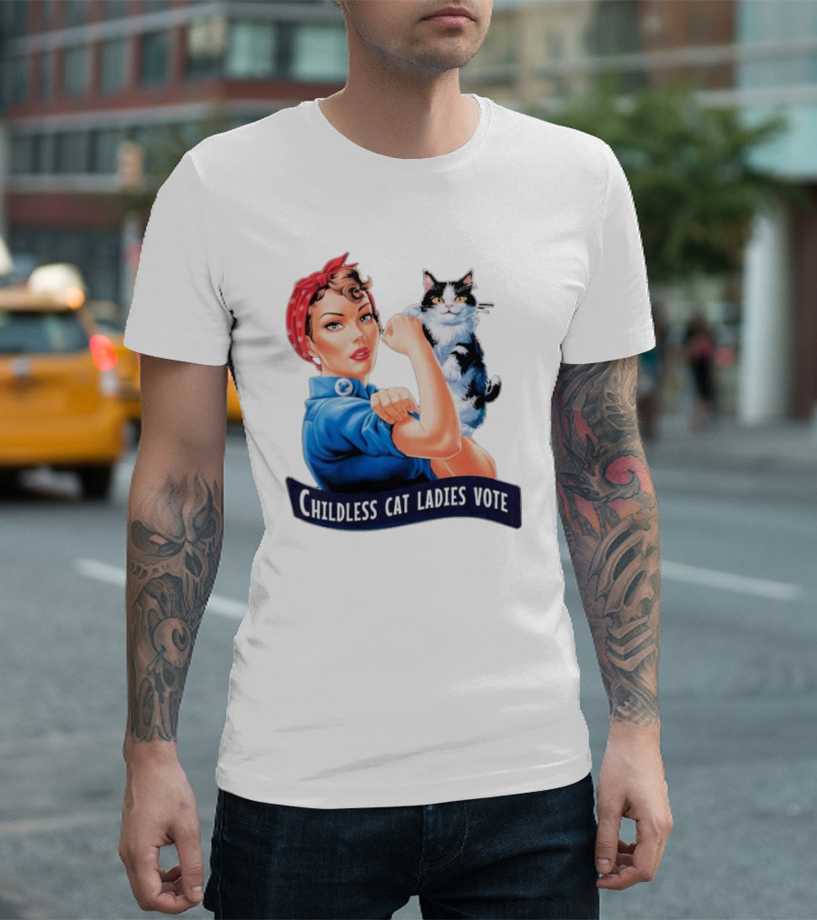 Childless Cat Ladies Vote Rosie the Riveter Against Fascism Feminist Voting Election T-Shirt