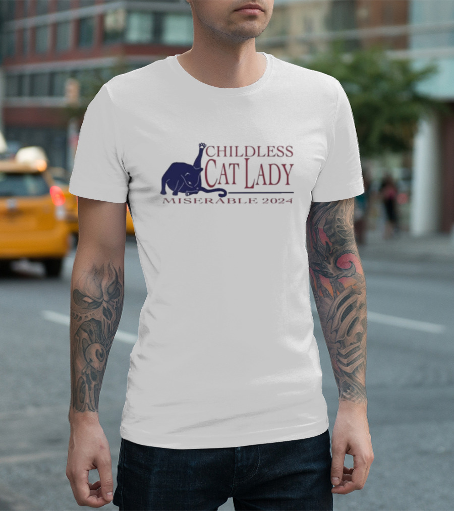 Childless Cat Lady Miserable T-Shirt