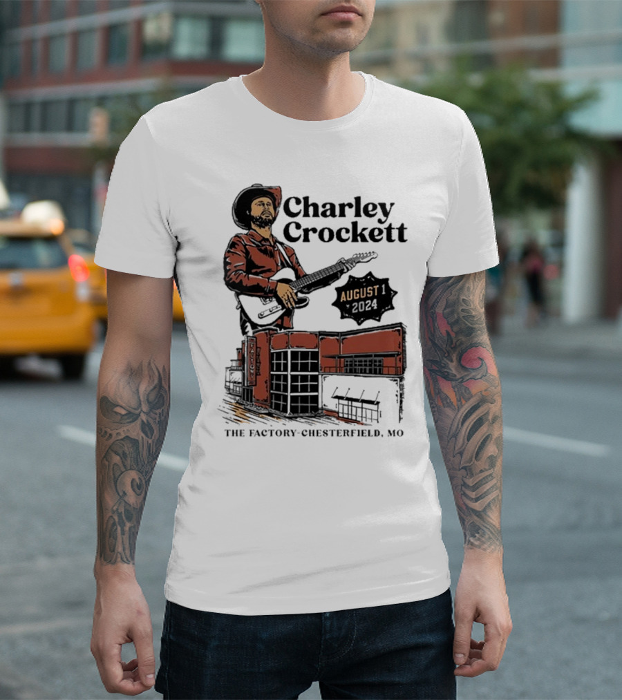 Charley Crockett Live At The Factory Chesterfield MO August 1 T-Shirt