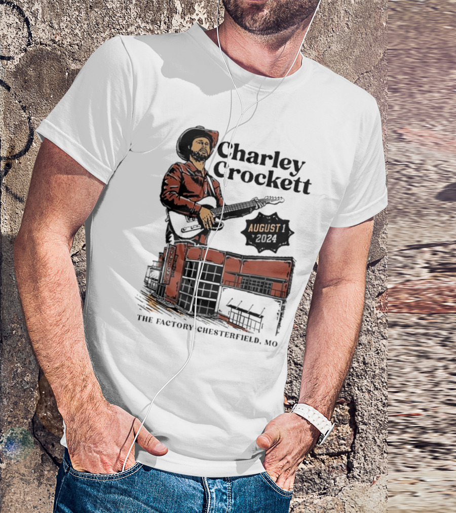 Charley Crockett Live At The Factory Chesterfield MO August 1 T-Shirt