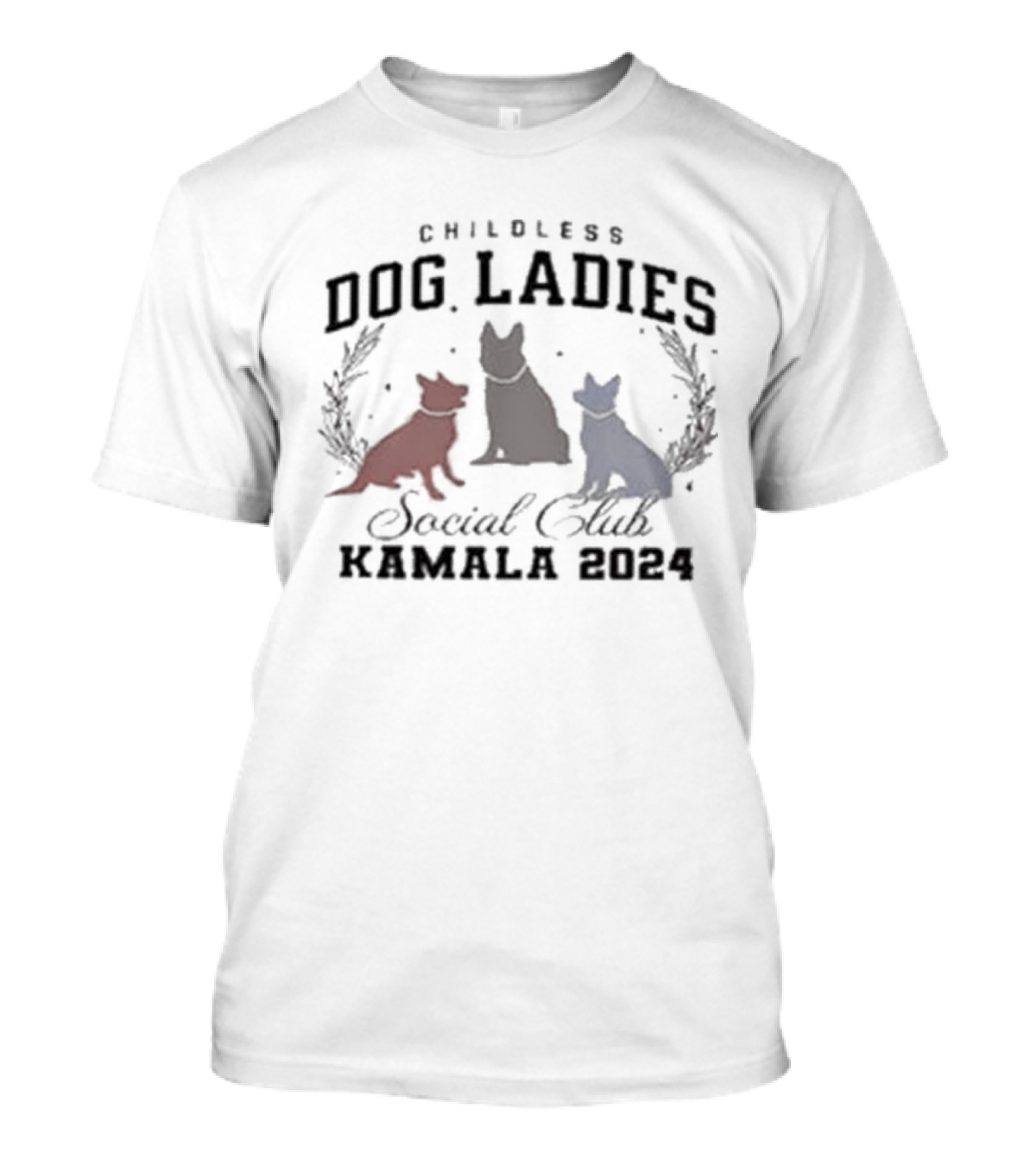 Childless Dog Ladies Social Club Kamala T-Shirt