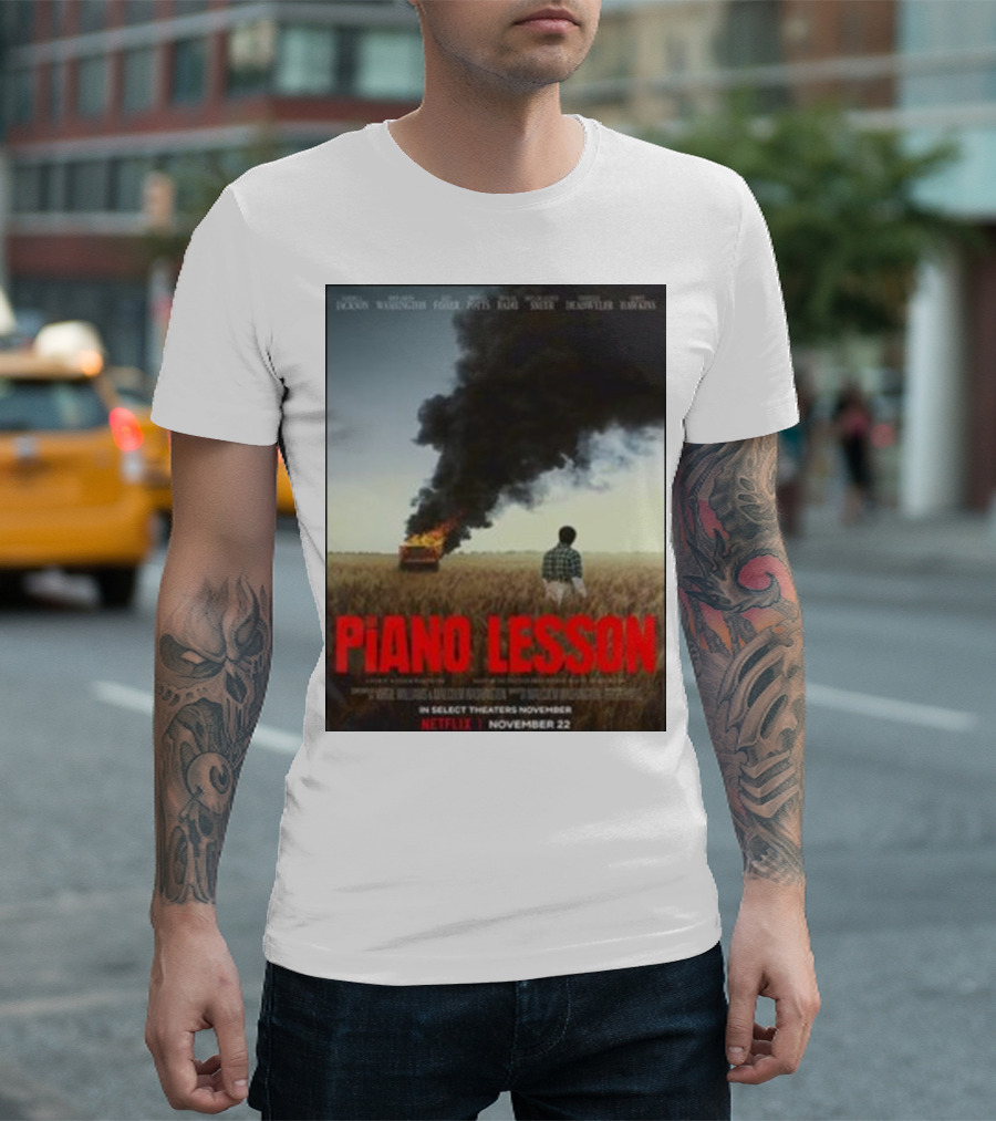 Piano Lesson Directed Malcolm Washington Starring Samuel L Jackson John David Washington Netflix November 22 T-Shirt