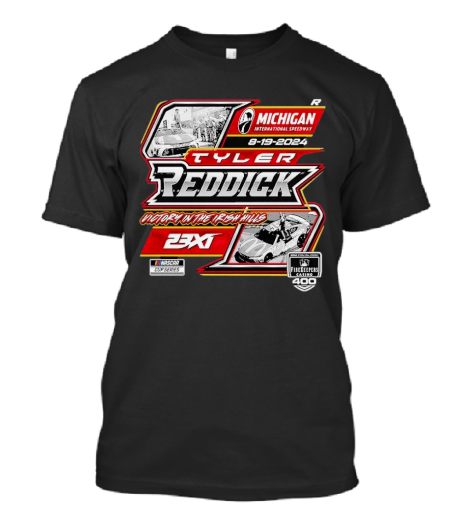 Tyler Reddick 23XI Racing Victory In The Irish Hills Michigan International Speedway 8-19-2024 NASCAR Cup Series FireKeepers Casino 400 T-Shirt