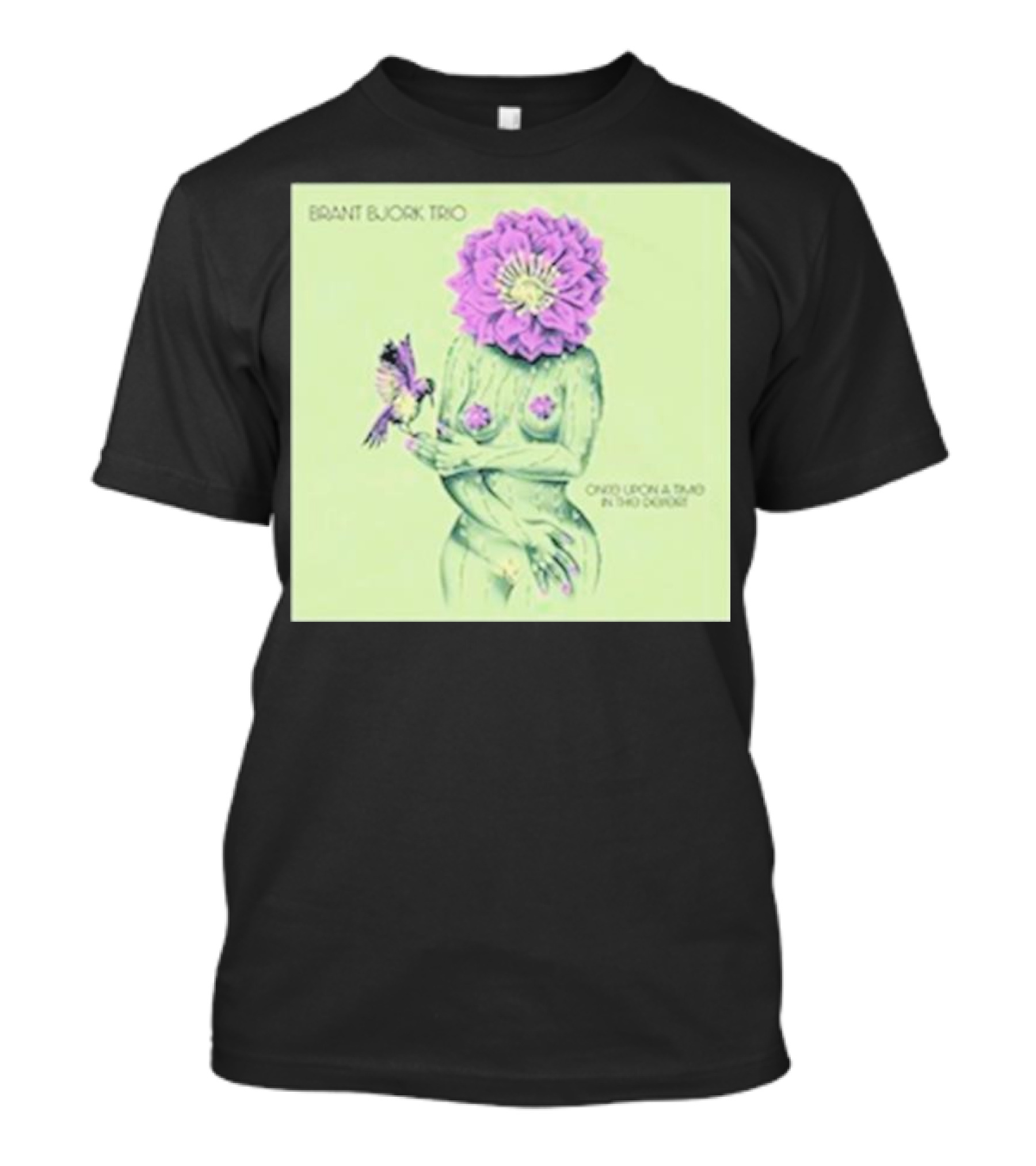 Brant Bjork Trio Once Upon A Time In The Desert Cover 2024 Flower Head Woman T-Shirt