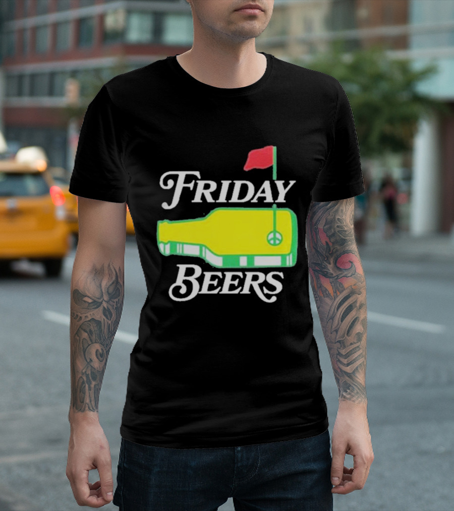 Friday Beers Golf Course Logo Flag Green Bottle T-Shirt