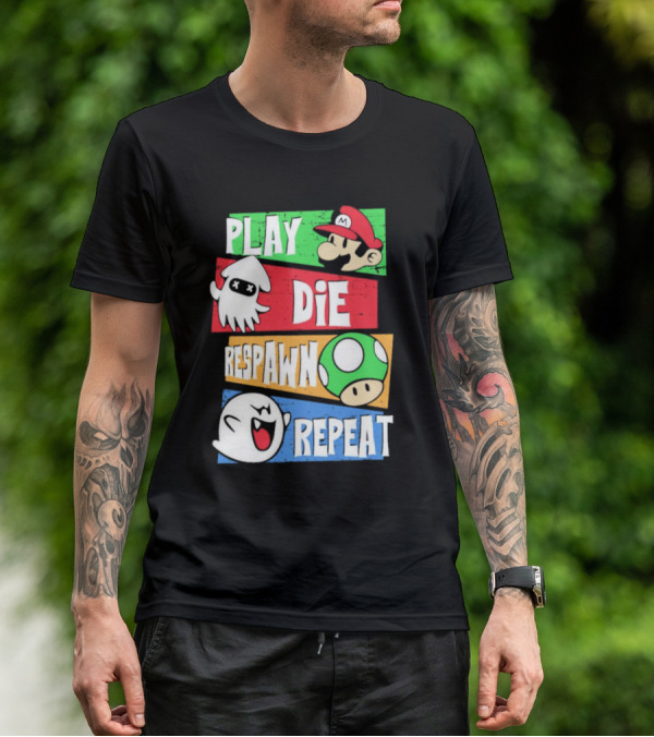 Play Die Respawn Repeat Super Mario Gamer's Life T-Shirt