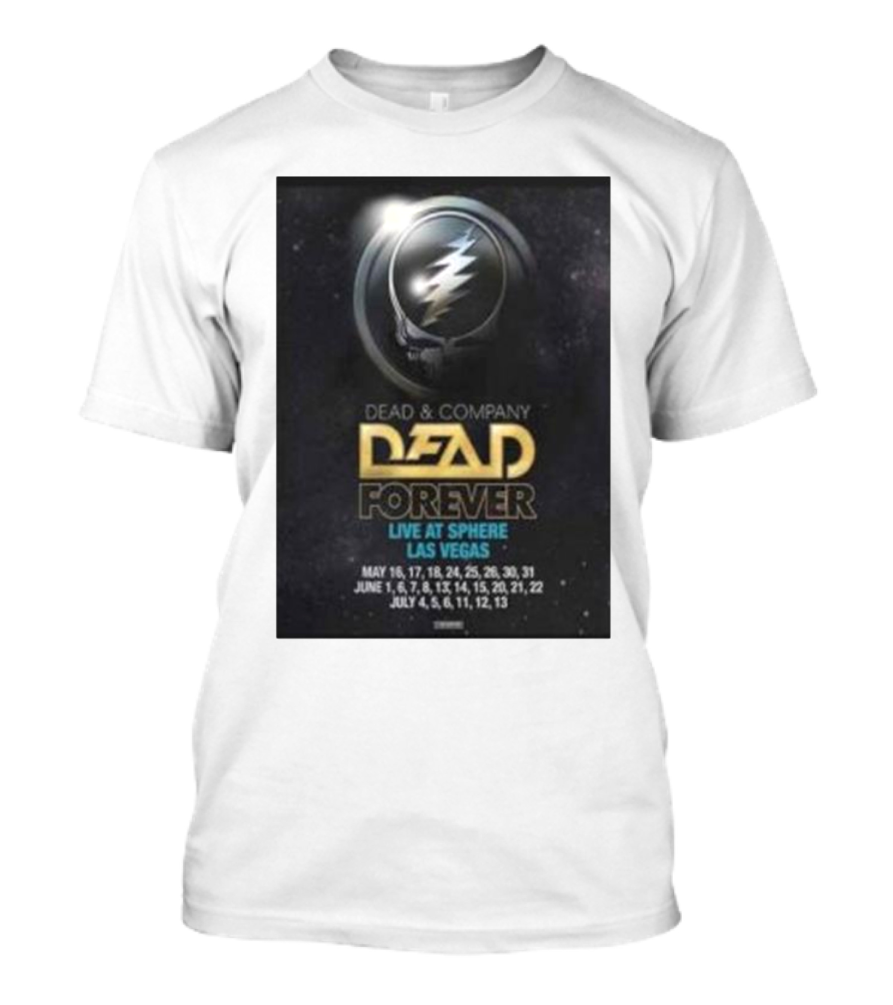 Dead And Company Dead Forever Live At Sphere Las Vegas May June July T-Shirt