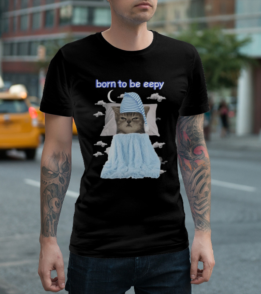 Born to Be Eepy Sleepy Cat with Striped Nightcap and Clouds T-Shirt