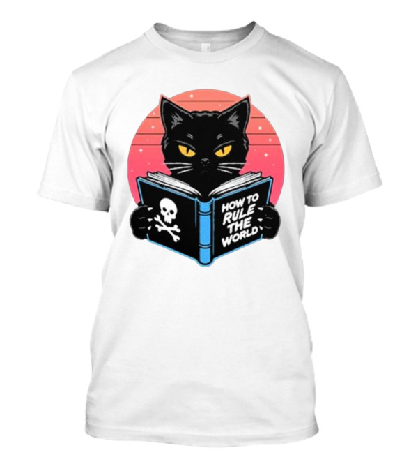 How To Rule The World Black Cat Reading Book With Skull T-Shirt