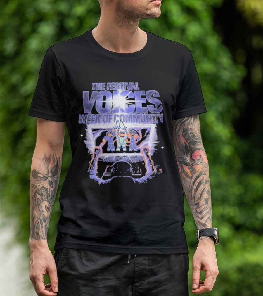 The Festival Voices Week Of Community Illuminated Gathering T-Shirt