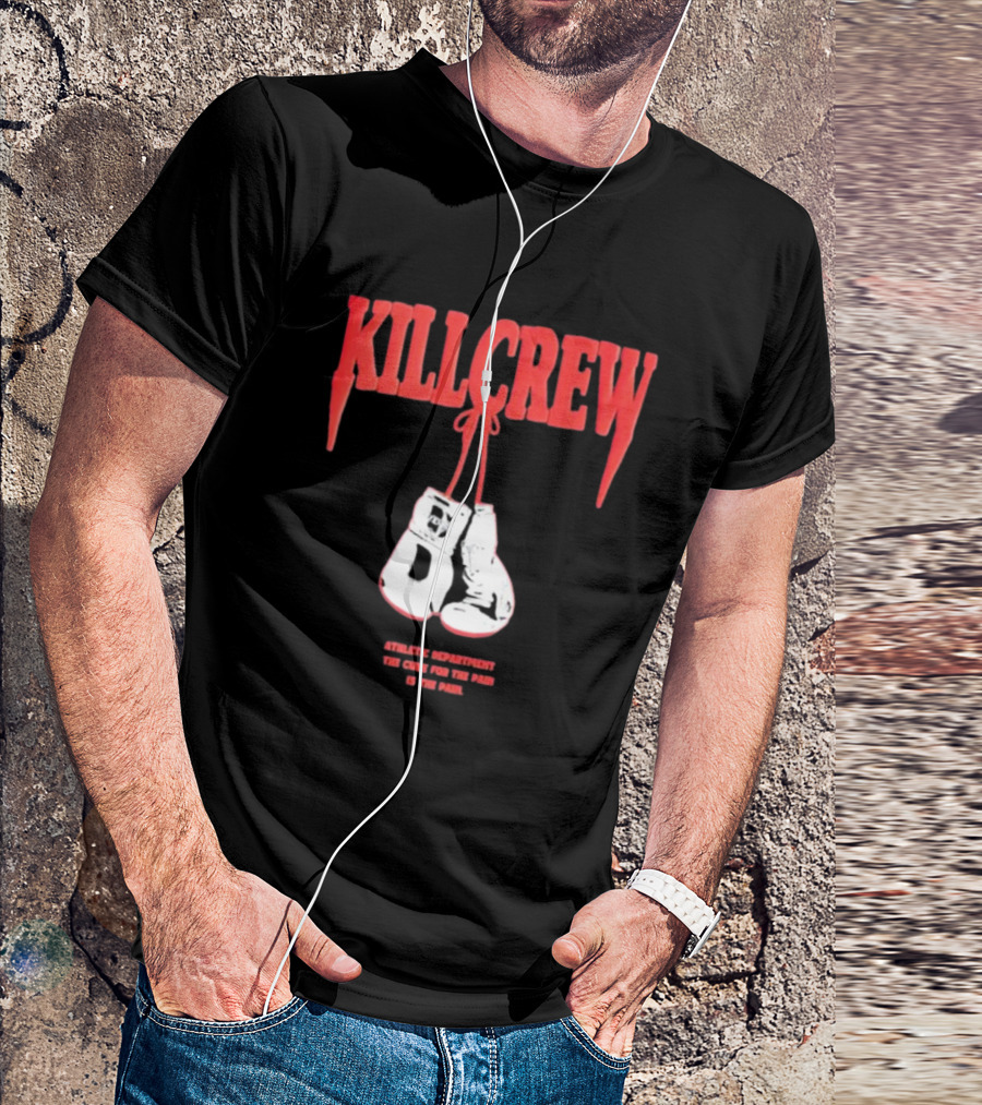 Kll Crew Killcrew Athletic Department The Cure For The Pain Boxing Gloves T-Shirt