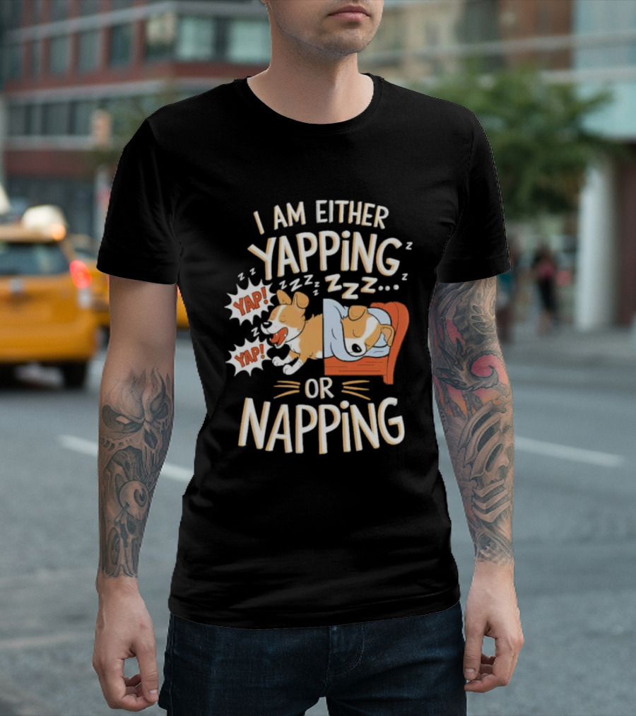 I Am Either Yapping Yap Yap or Napping Dog Illustration Zzz T-Shirt
