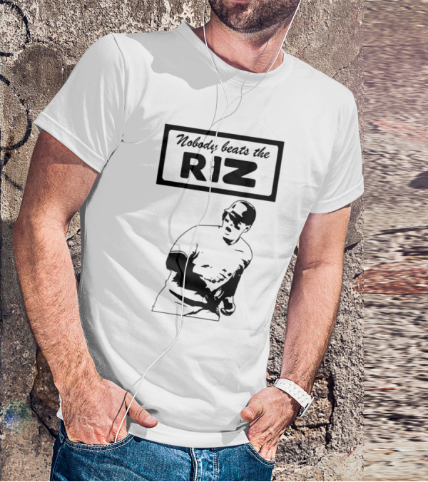 Nobody Beats The Riz Baseball T-Shirt