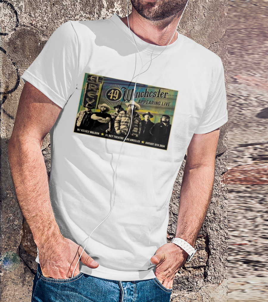 49 Winchester Appearing Live August 5th 2024 W/ Kelsey Waldon El Rey Theatre Los Angeles T-Shirt
