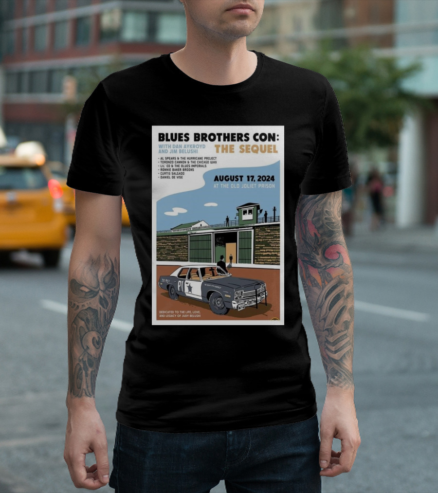 Blues Brothers Con The Sequel August 17 2024 at Old Joliet Prison with Dan Aykroyd Jim Belushi T-Shirt