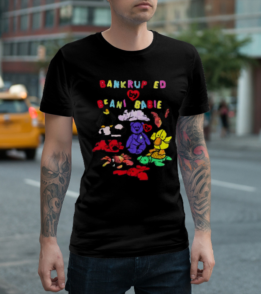 Bankrupted By Beanie Babies Heart Colorful Collection T-Shirt