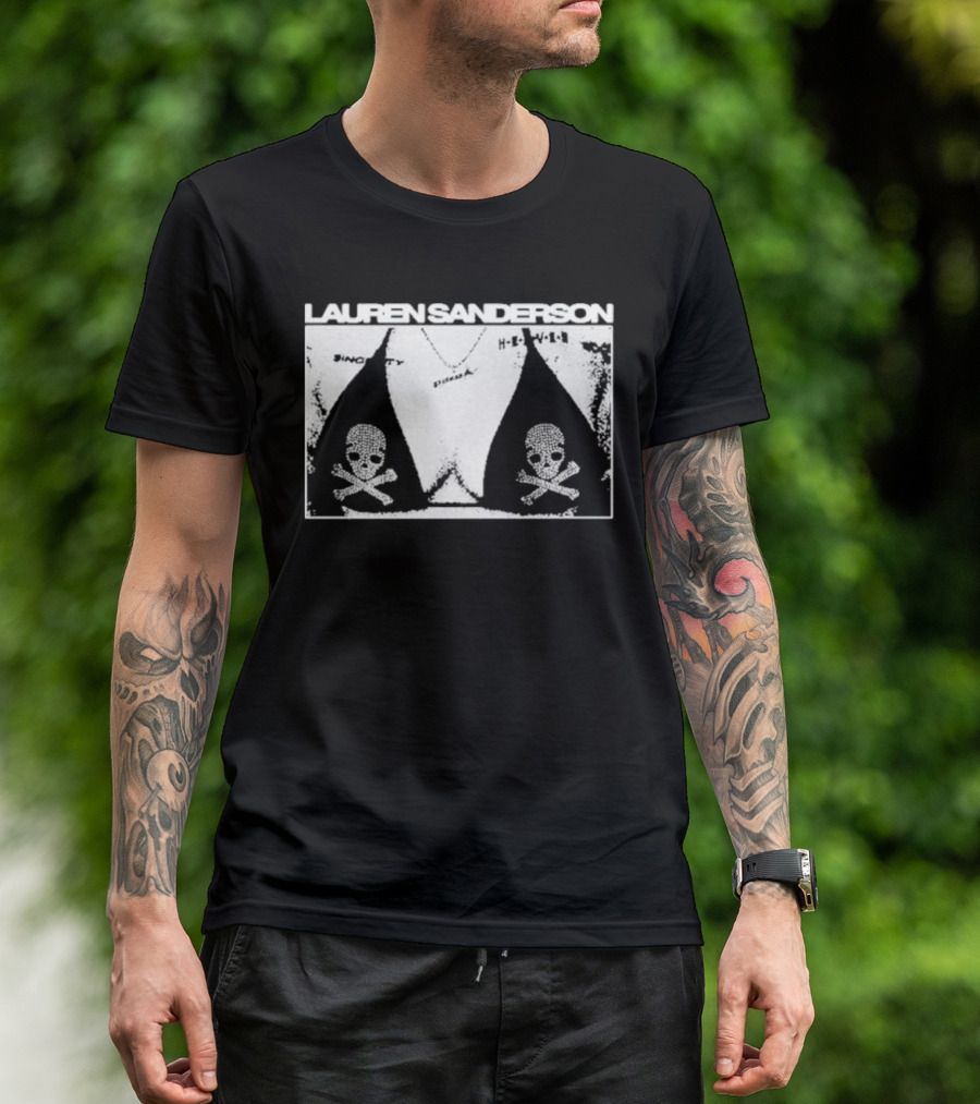 LAUREN SANDERSON SINCERITY SKULL BOOB HELL YEAH T-Shirt