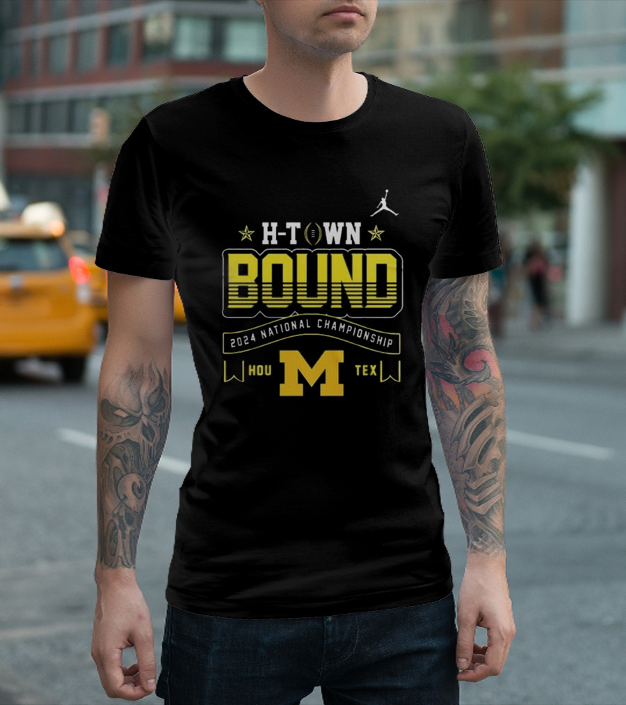 H-Town Bound 2024 National Championship Michigan Football Hou Tex T-Shirt