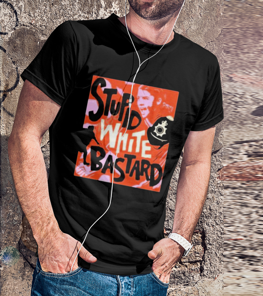 Nordacious Stupid White Bastard Red And Black Text T-Shirt