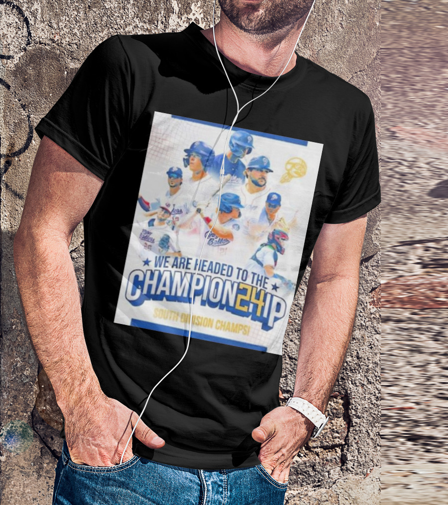 We Are Headed To The Championship 2024 South Division Champs Kannapolis Cannon Ballers Baseball T-Shirt