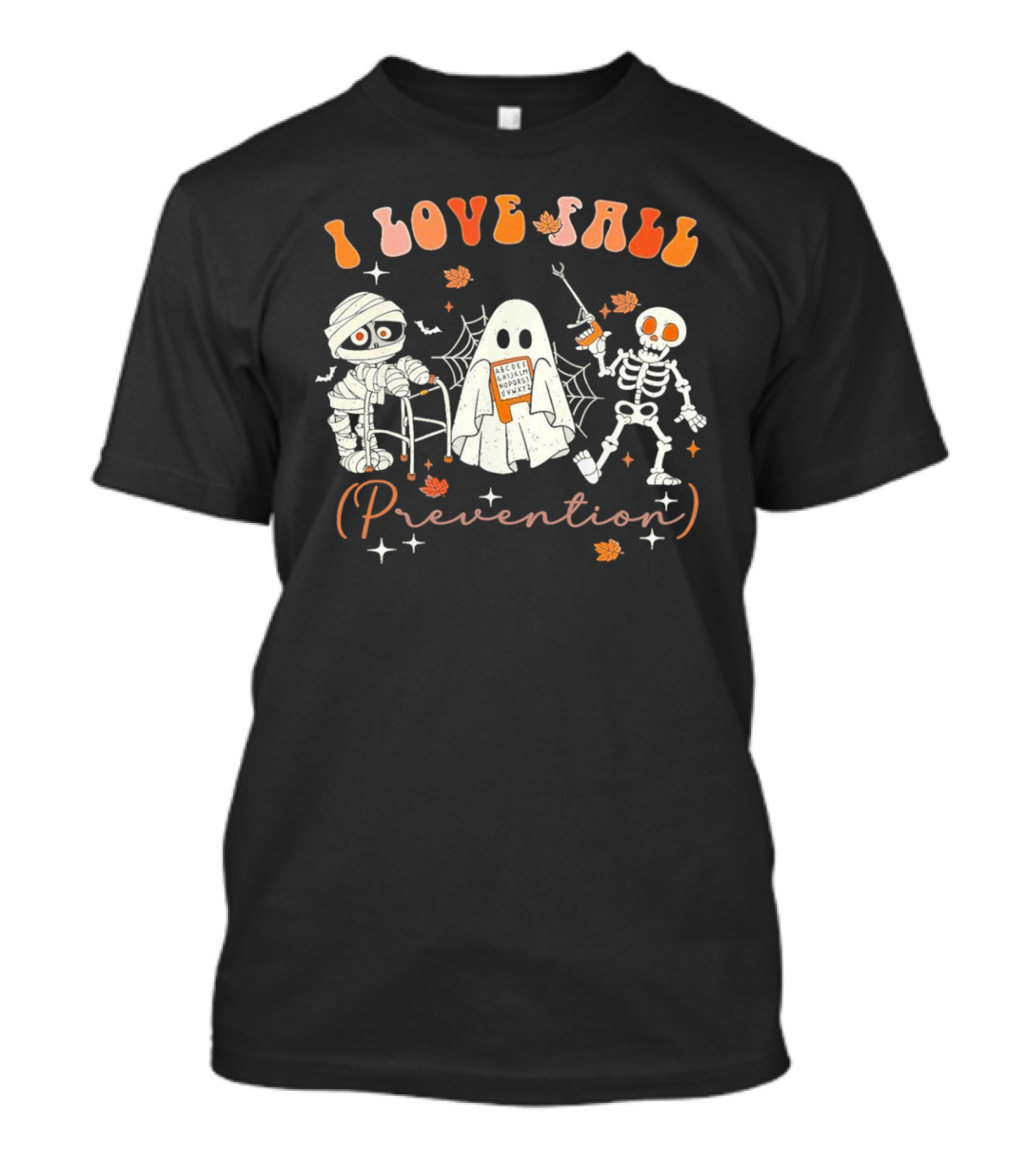 I Love Fall Prevention Groovy Retro Skeleton Mummy Physical Therapy T-Shirt