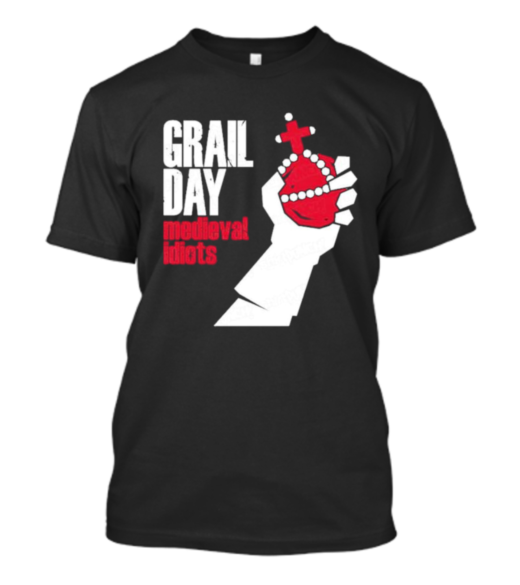 Grail Day Medieval Idiots T-Shirt