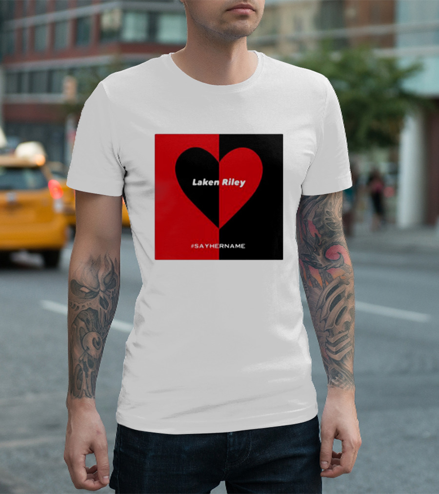 Laken Riley Heart #SayHerName T-Shirt
