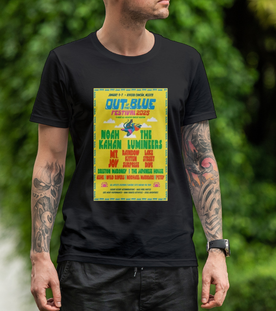 Out Of The Blue Festival 2025 Riviera Cancun Mexico Noah Kahan The Lumineers Mt. Joy Rainbow Kitten Surprise January 4-7 T-Shirt
