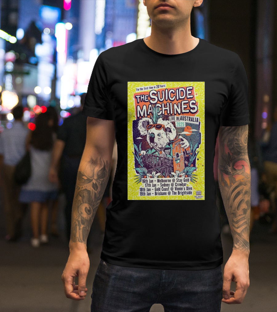 The Suicide Machines Live In Australia 2025 Tour Dates January Melbourne Sydney Gold Coast Brisbane T-Shirt