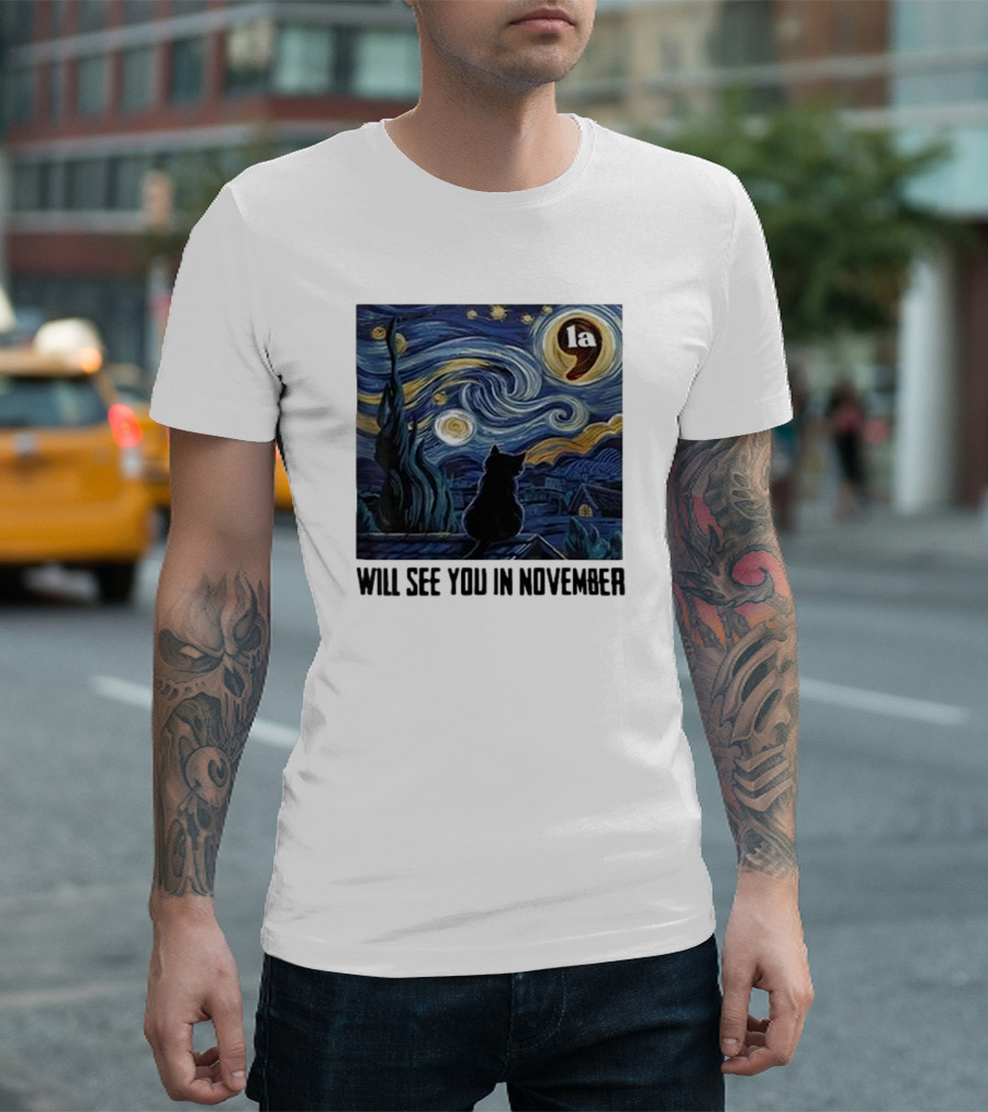 Black Cat LA Starry Night Will See You In November Van Gogh T-Shirt