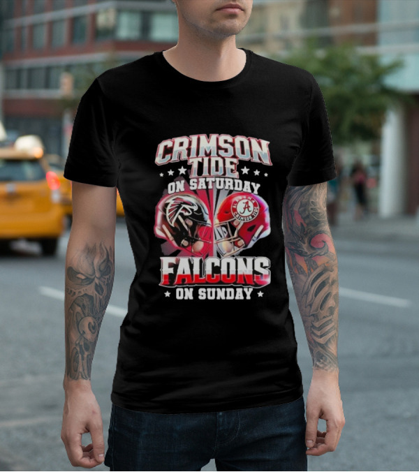 Crimson Tide On Saturday Falcons On Sunday Football Helmets T-Shirt