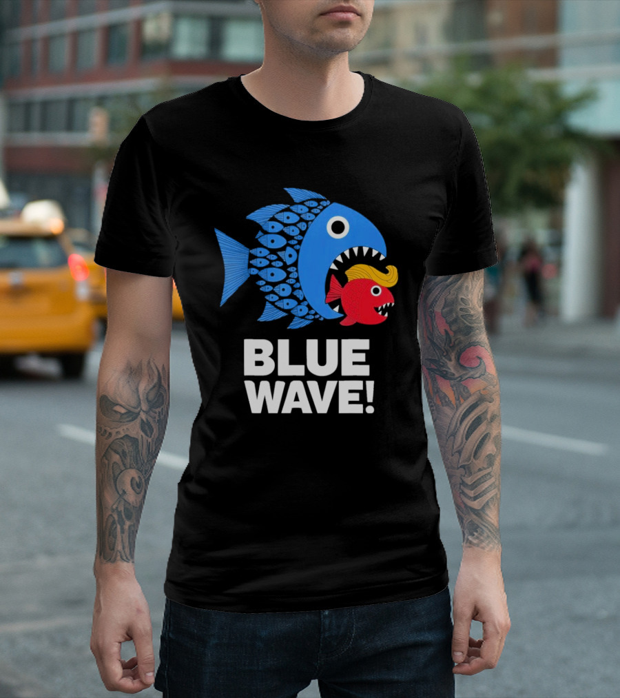Blue Wave Kamala Big Fish Eat Little Fish Trump Hair T-Shirt
